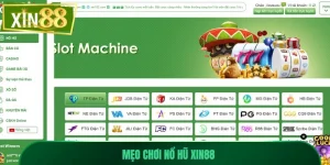 Mẹo Chơi Nổ Hũ Xin88 Hiệu Quả – Bí Kíp Tăng Tỷ Lệ Thắng
