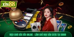 Mẹo Chơi Xóc Đĩa Online - Làm Chủ Mọi Ván Cược Tại Xin88